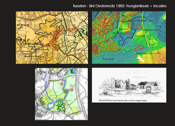 Slide uit presentatie van Plan van Slotje De Laar (2007) met daarom versschillende kaartbeelden: een historische kaart met de oude structuren van 't Laar, een hoogtekaart en twee schetsen.